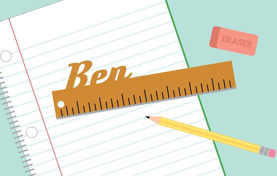 Illustration of a custom ruller with the words Ben on it for the Creativity Lab One to Rule Them All